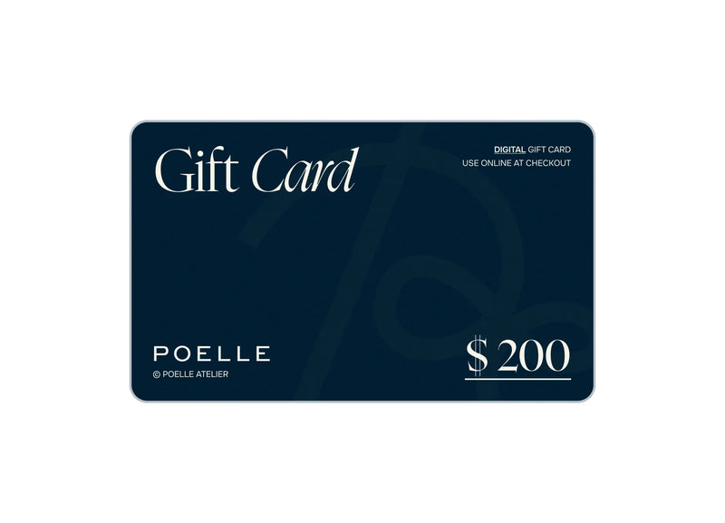 Poelle Gift Card — 200$