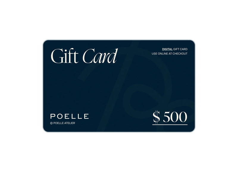 Poelle Gift Card — 500$